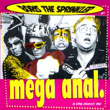 Mega Anal!