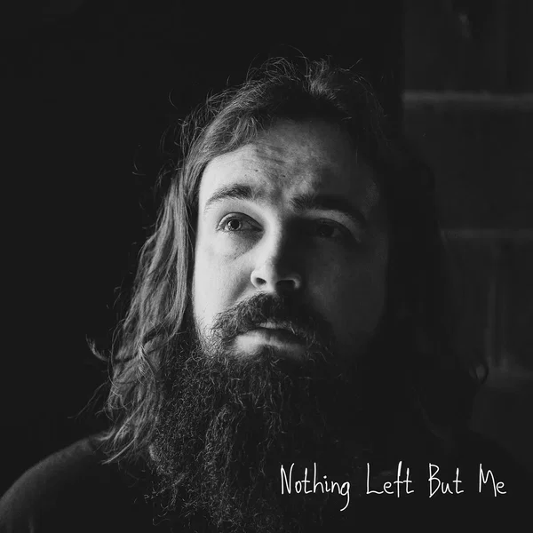 Nothing Left But Me