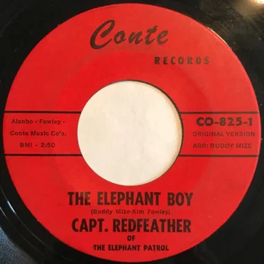 The Elephant Boy / Mumbo Jumbo by Capt. Redfeather - album cover