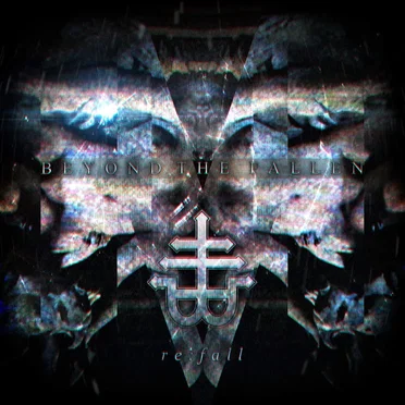 Beyond the Fallen