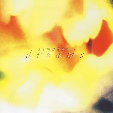 Symphonic Dreams by 東京アカデミー室内管弦楽団 - album cover