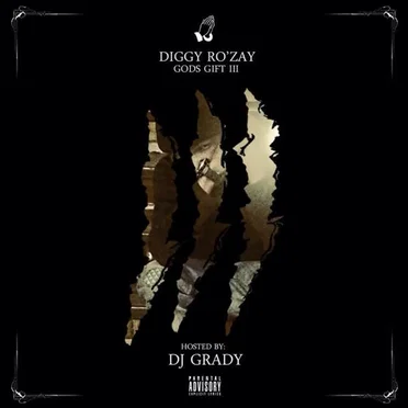 Gods Gift 3 by Diggy RoZay - album cover