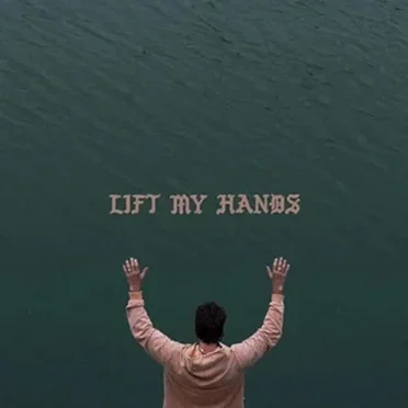 Lift My Hande