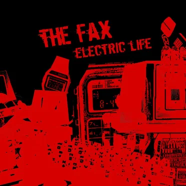 Electric Life by The Fax - album cover