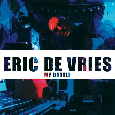 My Battle by Eric de Vries - album cover