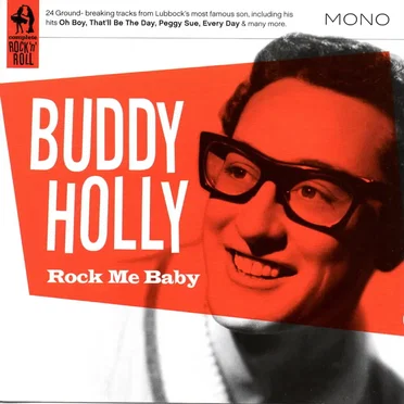 Buddy Holly – Rock Me Baby
