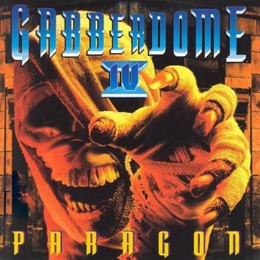 Gabberdome 4: Paragon by Various Artists - album cover