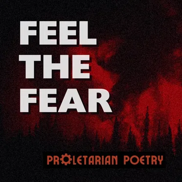 Feel the Fear