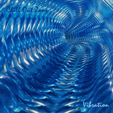 Chill Out Zone, Vol. 54: Vibration by Various Artists - album cover