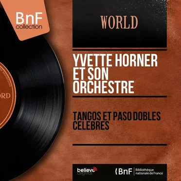 Tangos et paso dobles célèbres (mono version)