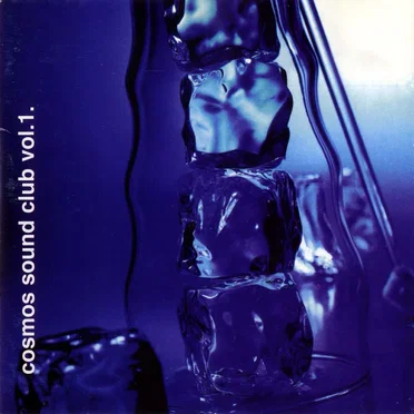Cosmos Sound Club, Volume 1 by Various Artists - album cover