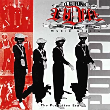 O.G. Funk Underground Dance Masters: Popping, Volume 1 by Various Artists - album cover
