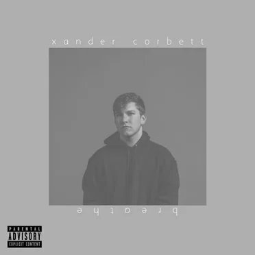 Breathe by Xander Corbett - album cover