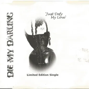 Just Defy My Love