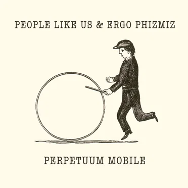 Perpetuum Mobile
