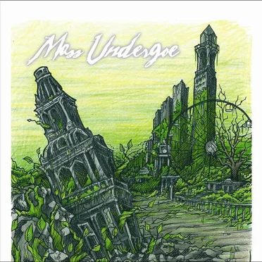 Mass Undergoe by Mass Undergoe - album cover