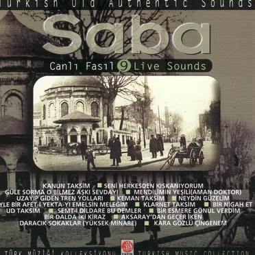 Canlı Fasıl 9 - Saba by Aziz Türk Sanat Müziği Grubu - album cover