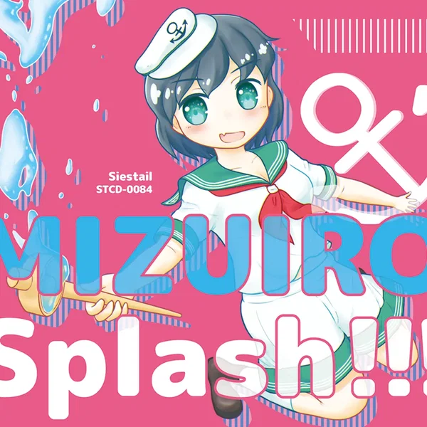 MIZUIRO Splash!!!