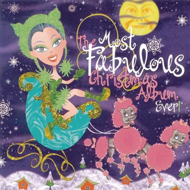 The Most Fabulous Christmas Album Ever! by Various Artists - album cover