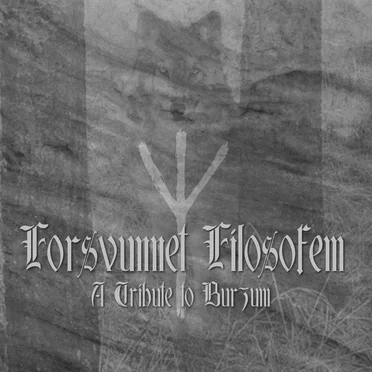 Forsvunnet Filosofem: A Tribute to Burzum by Various Artists - album cover