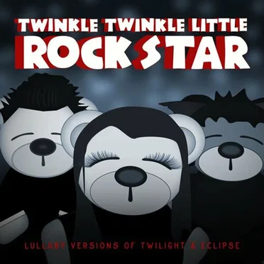 Lullaby Versions of Twilight & Eclipse by Twinkle Twinkle Little Rock Star - album cover