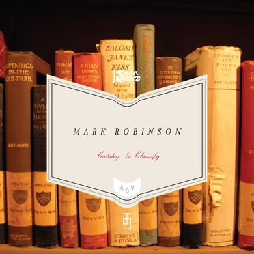 Catalog & Classify by Mark Robinson - album cover