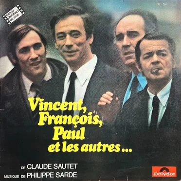 Vincent, François, Paul et les autres...