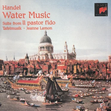 Water Music / Suite from Il pastor fido