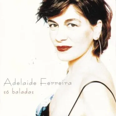 Só Baladas by Adelaide Ferreira - album cover