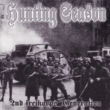 2nd Freikorps Generation by Hunting Season - album cover