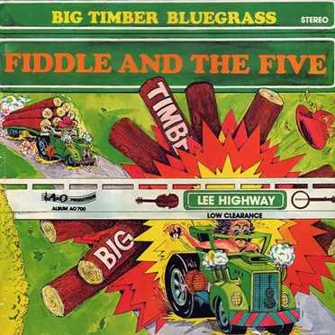 Fiddle and the Five by Big Timber Bluegrass - album cover