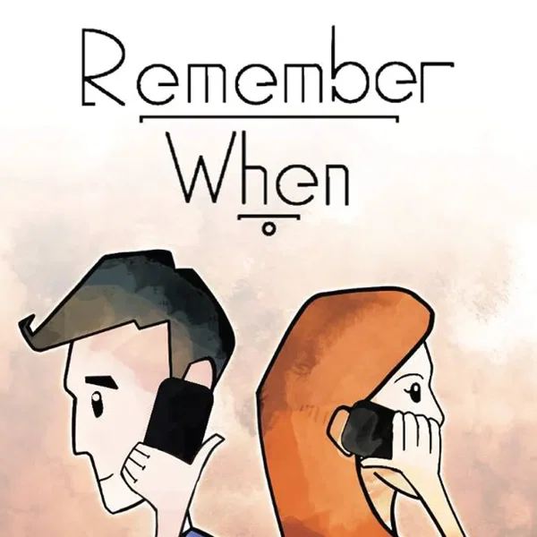 Remember When