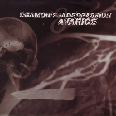 Deamon's Jaded Passion / Avarice