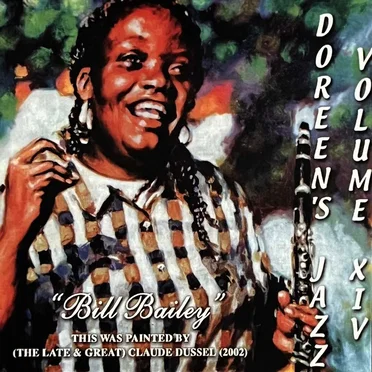 Volume XIV - Bill Bailey by Doreen's Jazz New Orleans - album cover