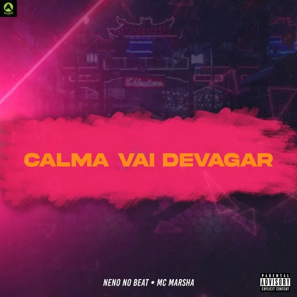 Calma Vai Devagar