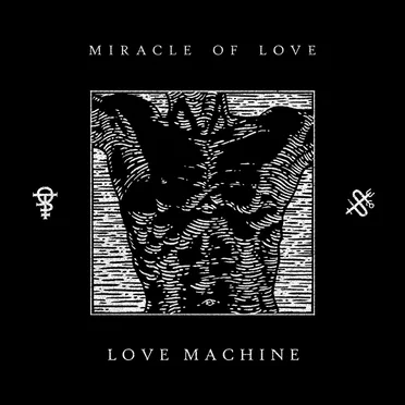 Love Machine EP by Miracle of Love - album cover