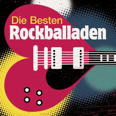 Die besten Rockballaden by Various Artists - album cover