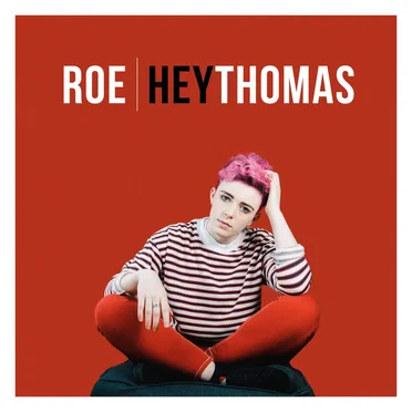 Hey Thomas by ROE - album cover