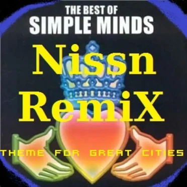 Theme for Great Cities (Nissn remix)