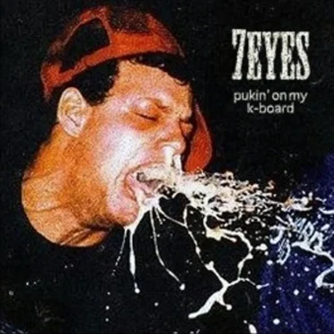 Pukin' on My K-Board by 7eyes - album cover