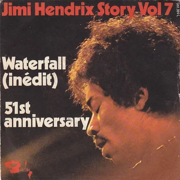 Waterfall (inédit) / 51st Anniversary