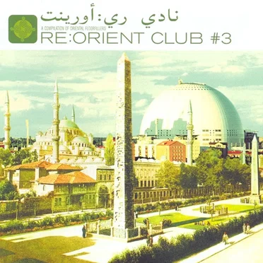 Re:Orient Club #3 by Various Artists - album cover