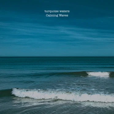 Calming Waves