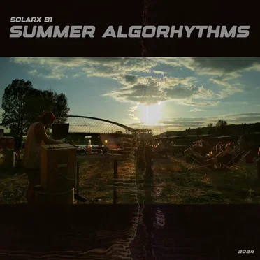 Summer Algorhythms by SOLARX B1 - album cover