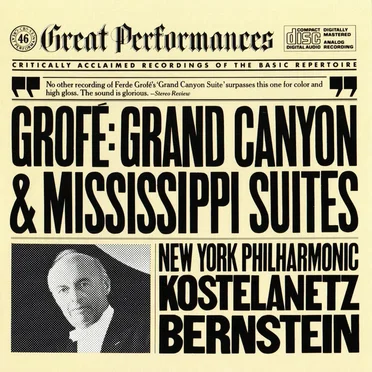 CBS Great Performances, Volume 46: Grand Canyon & Mississippi Suites
