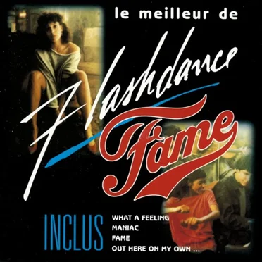 Le Meilleur de Flashdance et Fame by Various Artists - album cover