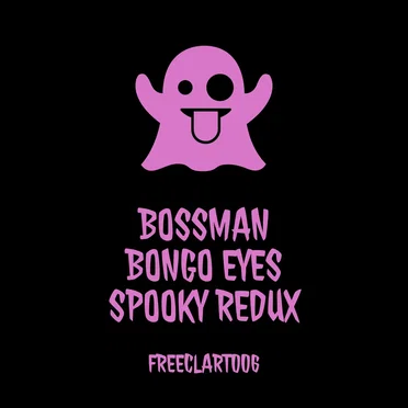 Bongo Eyes (Spooky Redux)