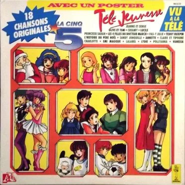 Télé Jeunesse - 18 Chansons Originales de la Cinq