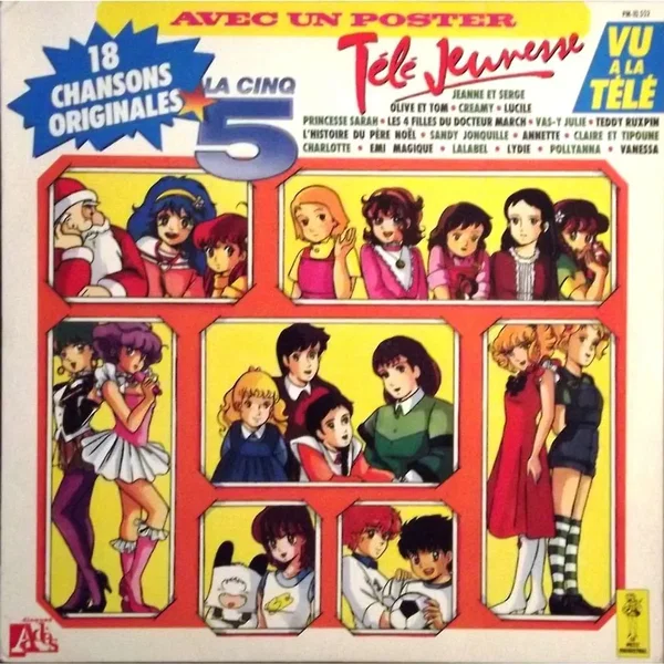Télé Jeunesse - 18 Chansons Originales de la Cinq