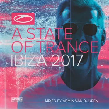 A State of Trance: Ibiza 2017